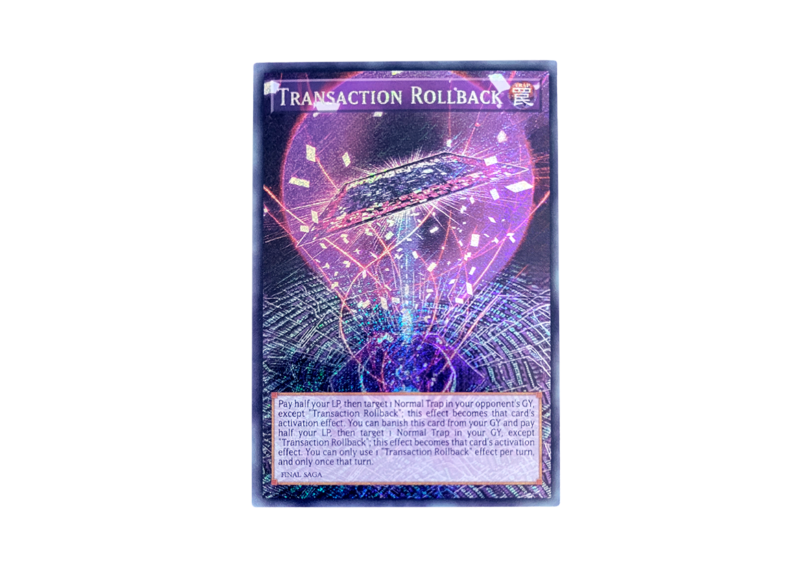 Transaction Rollback Secret Rare